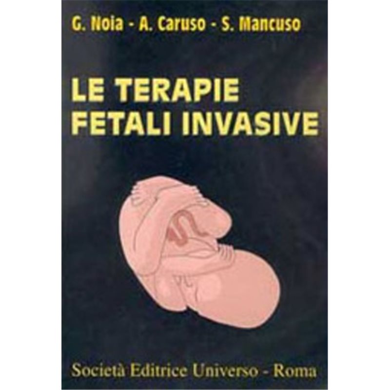 Le terapie fetali invasive